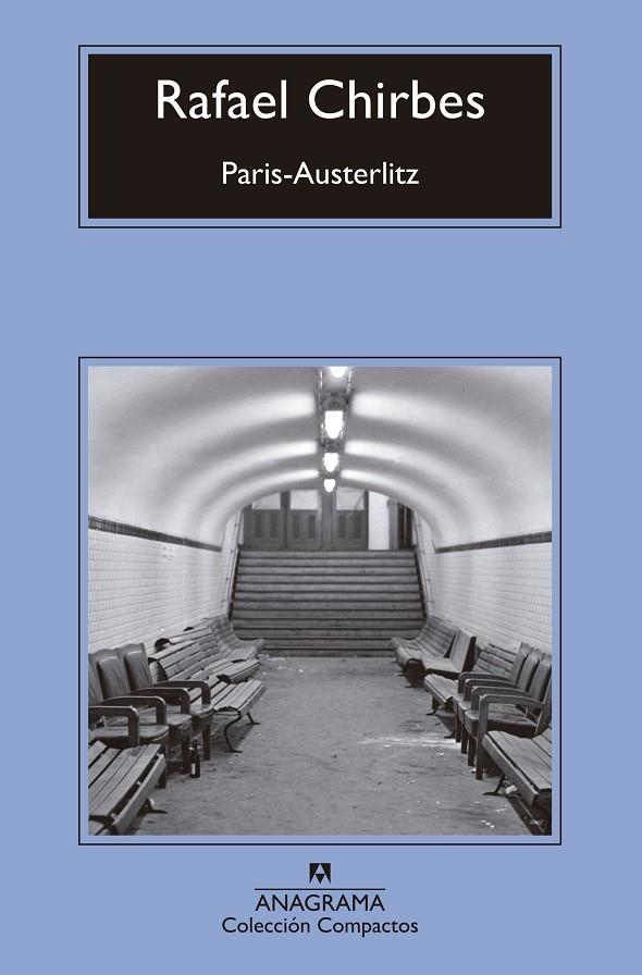 PARÍS-AUSTERLITZ | 9788433960139 | CHIRBES, RAFAEL