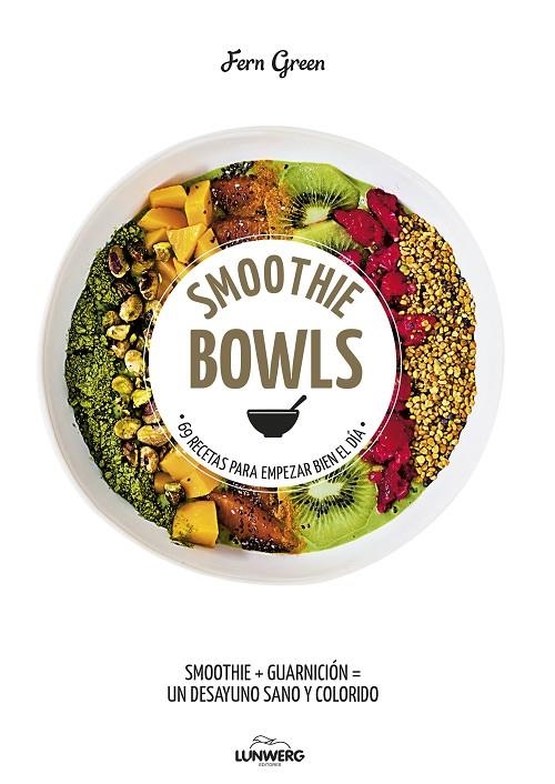 SMOOTHIE BOWLS | 9788416890019 | GREEN, FERN