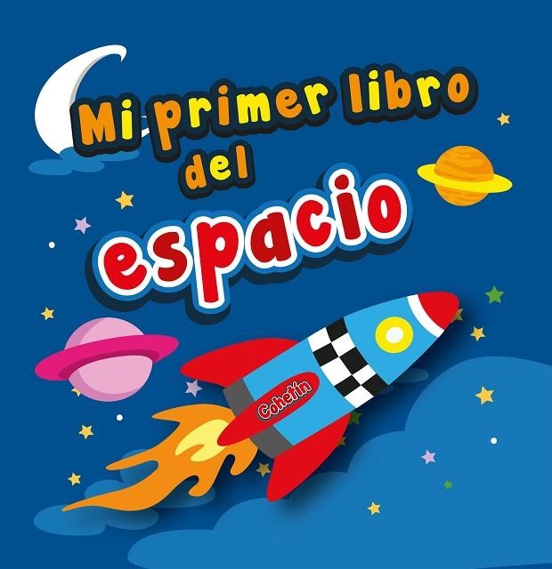 MI PRIMER LIBRO DEL ESPACIO | 9788416891047 | AA. VV.