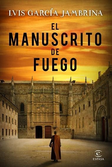 EL MANUSCRITO DE FUEGO | 9788467051087 | GARCÍA JAMBRINA, LUIS