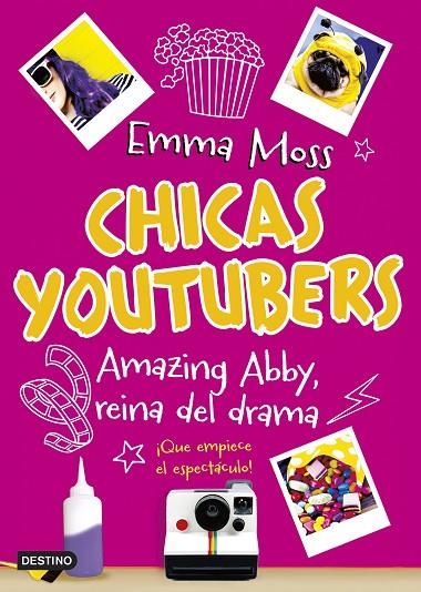 CHICAS YOUTUBERS 2 AMAZING ABBY, REINA DEL DRAMA | 9788408180401 | MOSS, EMMA