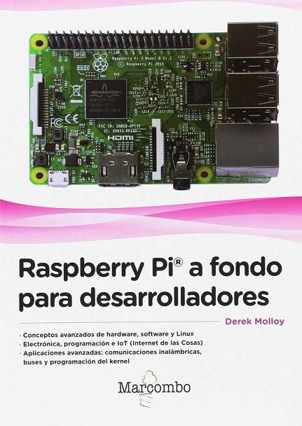 RASPBERRY PI® A FONDO PARA DESARROLLADORES | 9788426724700 | MOLLOY, DEREK