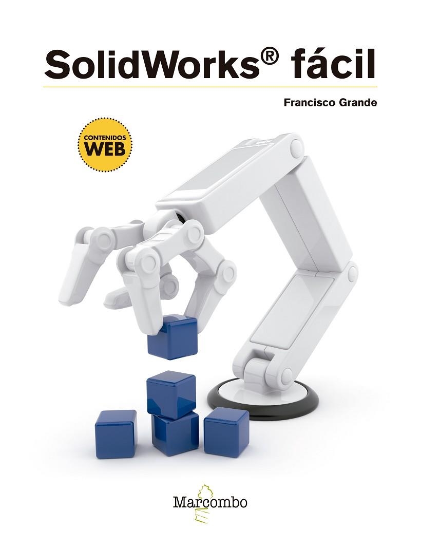 SOLIDWORKS FÁCIL | 9788426725486 | GRANDE, FRANCISCO