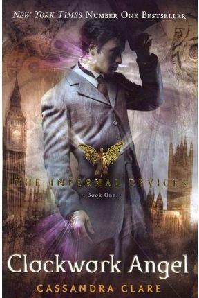 THE INFERNAL DEVICES 1: CLOCKWORK ANGEL | 9781406330342 | CLARE CASSANDRA