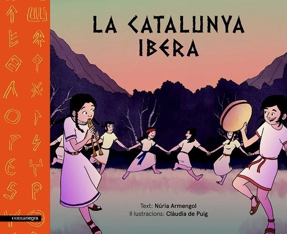 LA CATALUNYA IBERA | 9788417188177 | ARMENGOL, NÚRIA / DE PUIG, CLÀUDIA