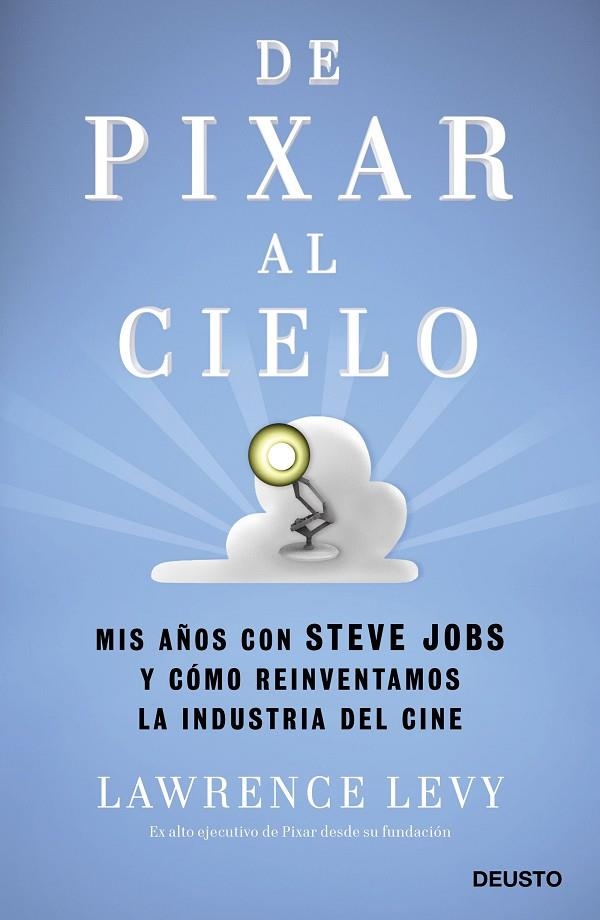 DE PIXAR AL CIELO | 9788423429059 | LEVY, LAWRENCE