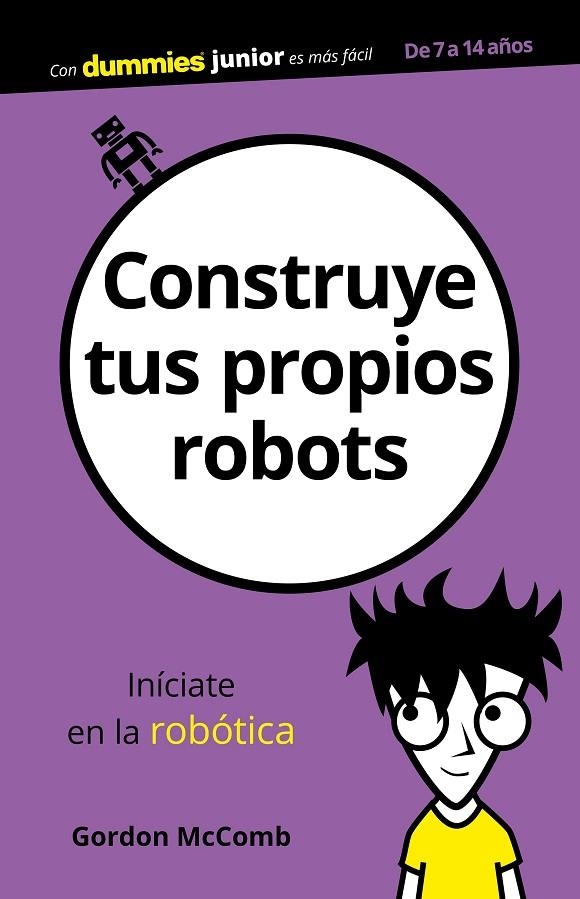 CONSTRUYE TUS PROPIOS ROBOTS | 9788432904134 | MCCOMB, GORDON