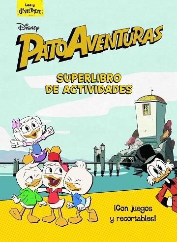 PATOAVENTURAS. SUPERLIBRO DE ACTIVIDADES | 9788416917136 | DISNEY