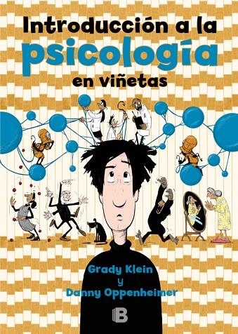 INTRODUCCIÓN A LA PSICOLOGÍA EN VIÑETAS | 9788466662611 | GRADY KLEIN/DANNY OPPENHEIMER