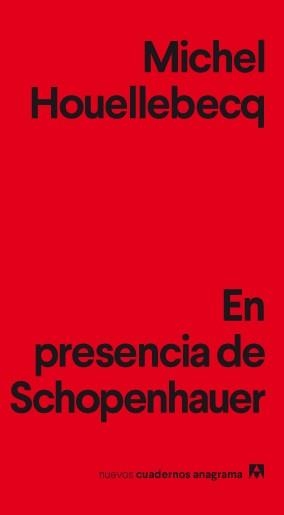 EN PRESENCIA DE SCHOPENHAUER | 9788433916198 | HOUELLEBECQ, MICHEL