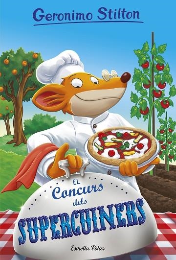 GERONIMO STILTON 68 EL CONCURS DELS SUPERCUINERS | 9788491374473 | STILTON, GERONIMO