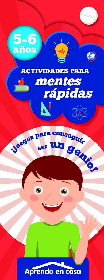 APRENDO EN CASA ACTIVIDADES PARA MENTES RÁPIDAS 5-6 | 9788499396408 | AA.VV.