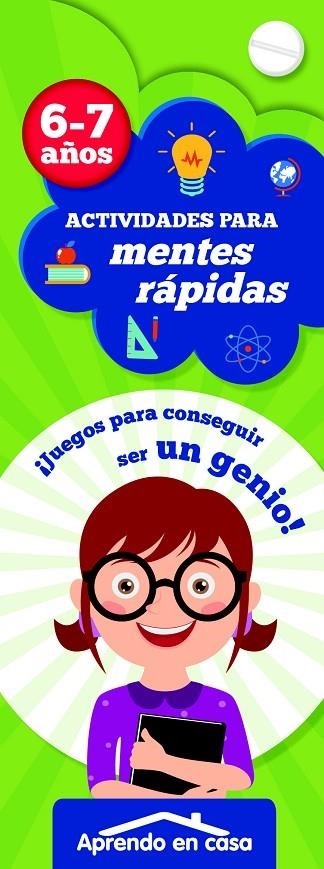 APRENDO EN CASA ACTIVIDADES PARA MENTES RÁPIDAS 6-7 | 9788499396415 | AA.VV.