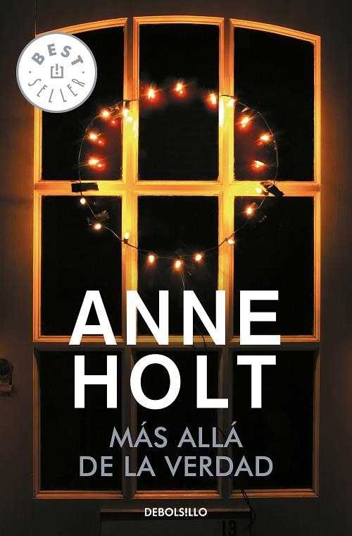 MÁS ALLÁ DE LA VERDAD (HANNE WILHELMSEN 7) | 9788466342919 | ANNE HOLT