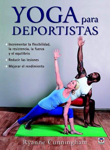 YOGA PARA DEPORTISTAS | 9788416676453 | CUNNINGHAM, RYANNE