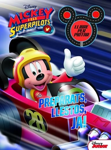 MICKEY I ELS SUPERPILOTS. LLIBRE PER PINTAR. PREPARATS, LLESTOS, JA! | 9788491374732 | DISNEY