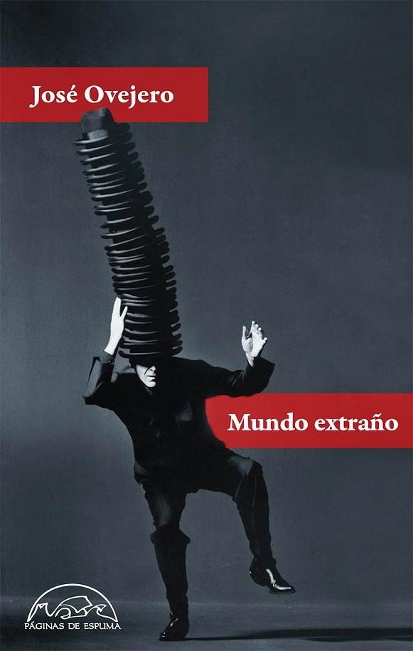 MUNDO EXTRAÑO | 9788483932315 | OVEJERO, JOSÉ