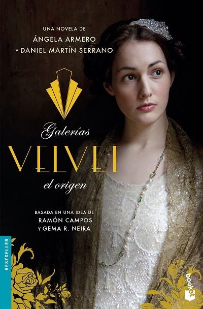 GALERÍAS VELVET, EL ORIGEN | 9788408181101 | ARMERO, ÁNGELA / MARTÍN SERRANO., DANIEL