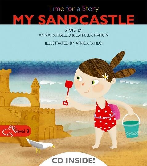 MY SANDCASTLE | 9788498256109 | PANISELLO ANNA/RAMON ESTRELLA/FANLO AFRICA