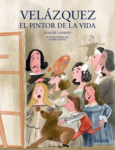 VELÁZQUEZ, EL PINTOR DE LA VIDA | 9788469836118 | CANSINO, ELIACER