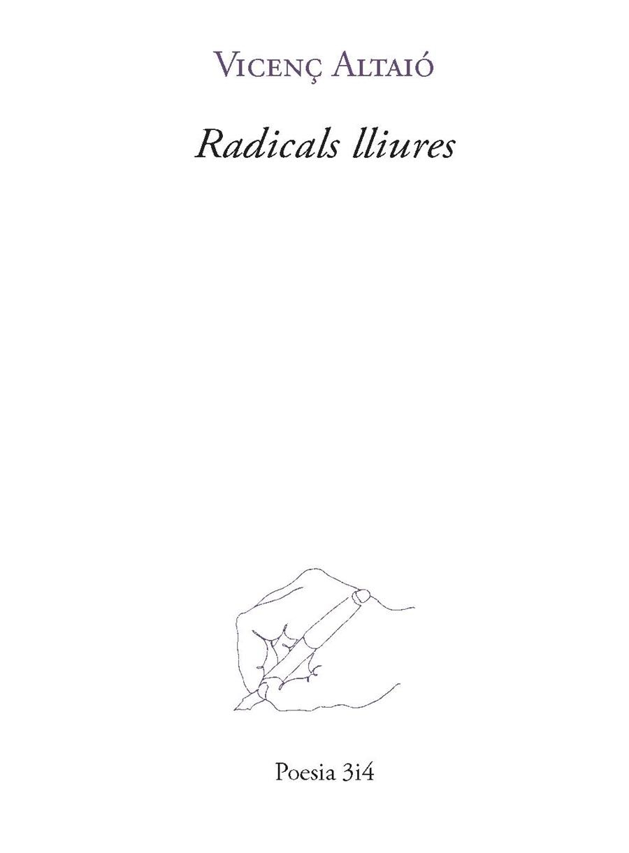 RADICALS LLIURES | 9788416789801 | ALTAIÓ MORRAL, VICENÇ