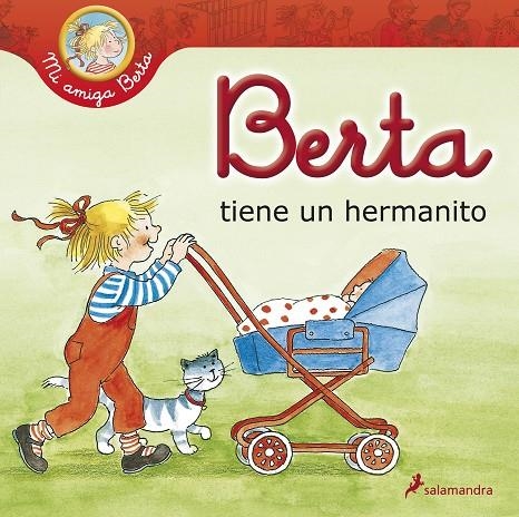 BERTA TIENE UN HERMANITO | 9788498385106 | SCHNEIDER, LIANE