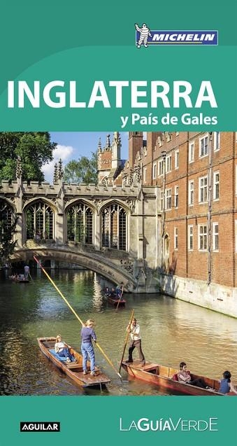 INGLATERRA Y PAÍS DE GALES (LA GUÍA VERDE 2018) | 9788403517905 | MICHELIN