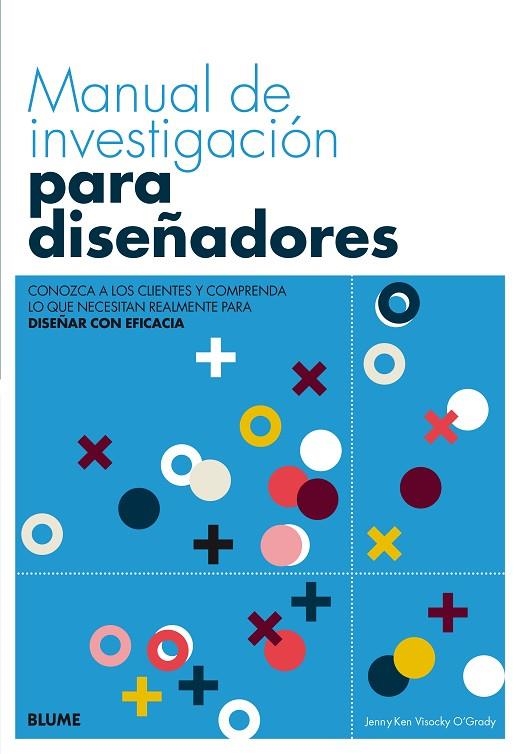 MANUAL DE INVESTIGACIÓN PARA DISEÑADORES | 9788416965991 | O'GRADY, JENN / O'GRADY, VISOCKY