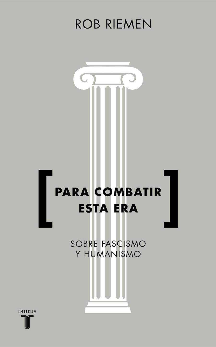 PARA COMBATIR ESTA ERA | 9788430619238 | ROB RIEMEN