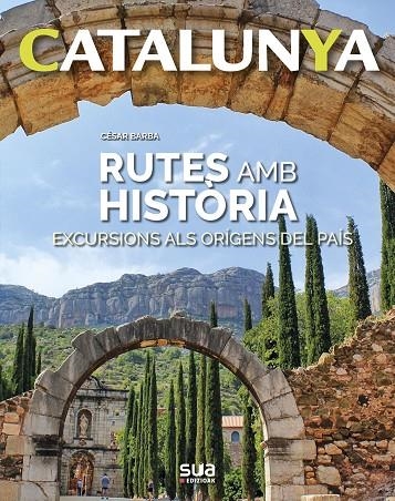 RUTES AMB HISTORIA -SUA | 9788482166605 | BARBA, CESAR