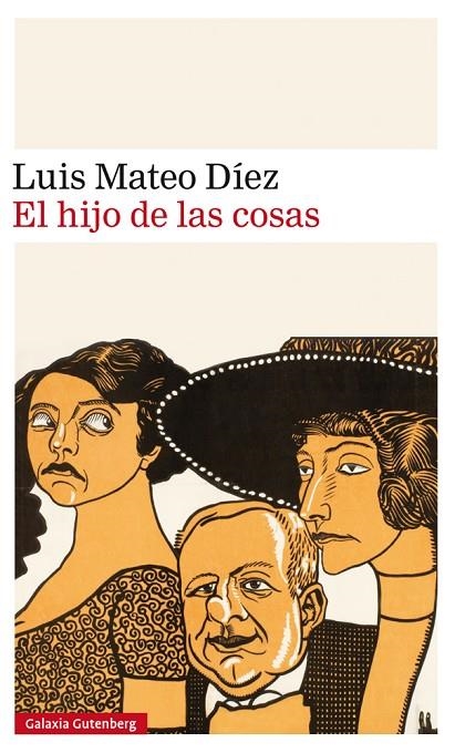 EL HIJO DE LAS COSAS | 9788417088859 | MATEO DÍEZ, LUIS