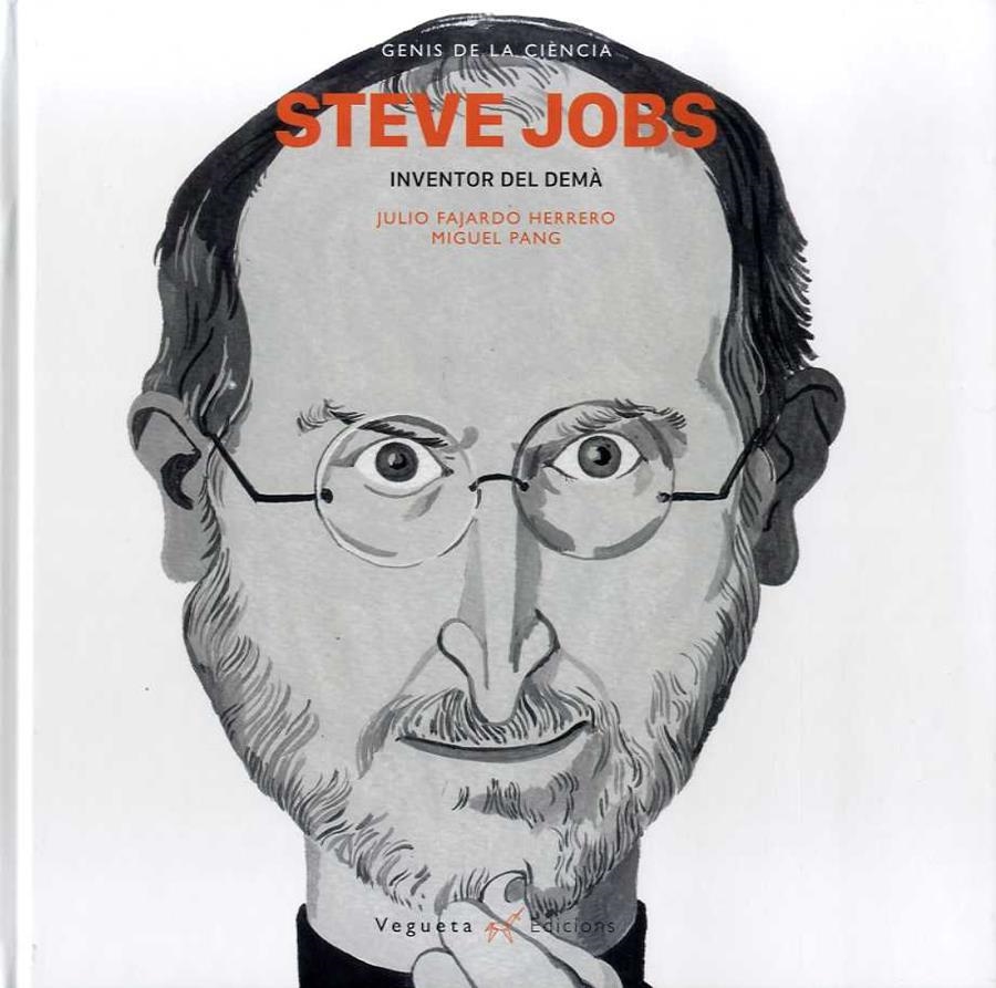 STEVE JOBS INVENTOR DEL DEMÀ | 9788417137113 | FAJARDO HERRERO, JULIO