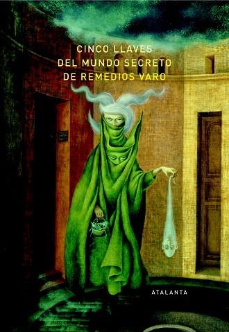 CINCO LLAVES DEL MUNDO SECRETO DE REMEDIOS VARO | 9788494377068 | AA . VV.