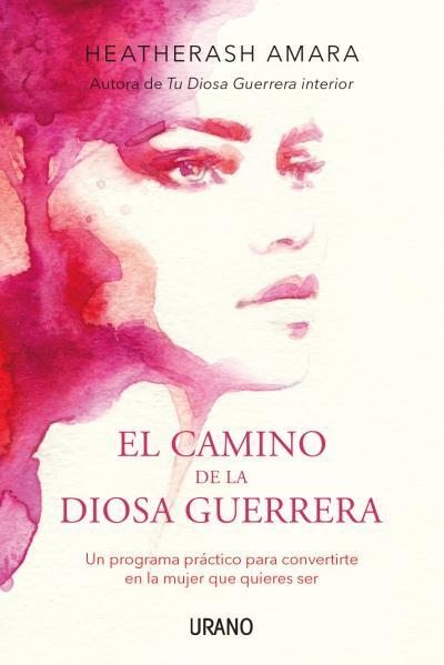 EL CAMINO DE LA DIOSA GUERRERA | 9788416720149 | AMARA, HEATHERASH