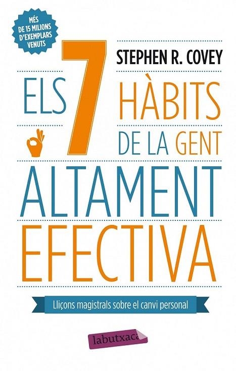 7 HABITS DE LA GENT ALTAMENT EFECTIVA, ELS | 9788499306636 | STEPHEN COVEY