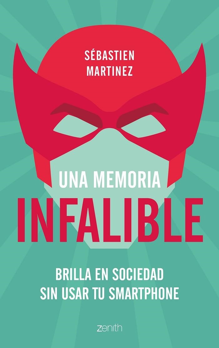 UNA MEMORIA INFALIBLE | 9788408180951 | MARTINEZ, SÉBASTIEN