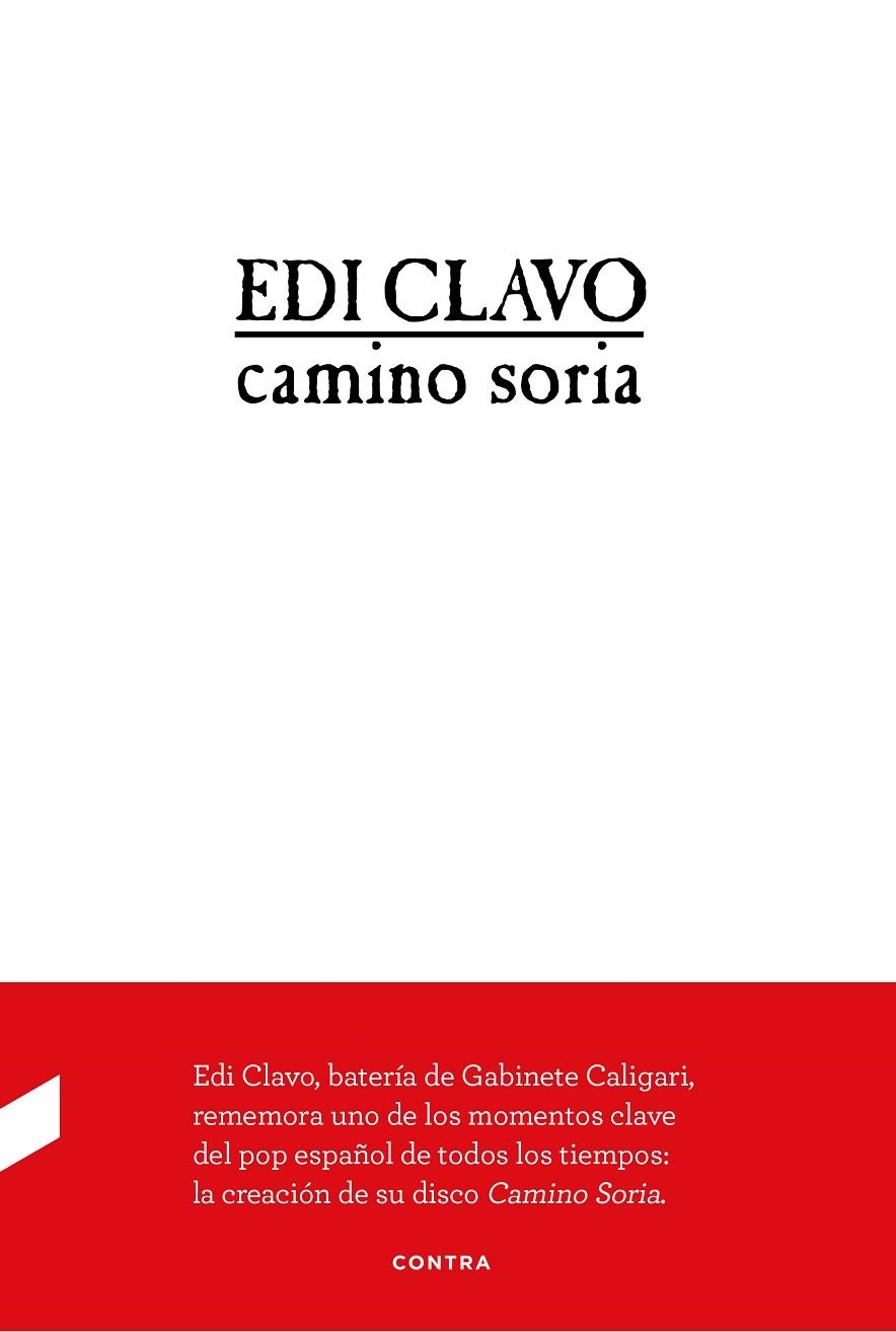 CAMINO SORIA | 9788494786921 | RODRÍGUEZ CLAVO, EDUARDO