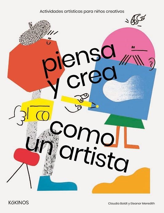 PIENSA Y CREA COMO UN ARTISTA | 9788417074029 | BOLDT, CLAUDIA