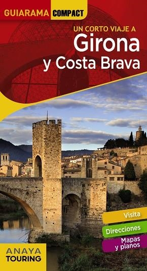 GIRONA Y COSTA BRAVA GUIARAMA | 9788491580287 | FONALLERAS, JOSÉ MARÍA