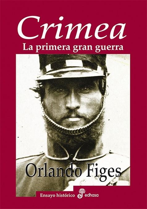 CRIMEA LA PRIMERA GRAN GUERRA | 9788435027311 | FIGES ORLANDO