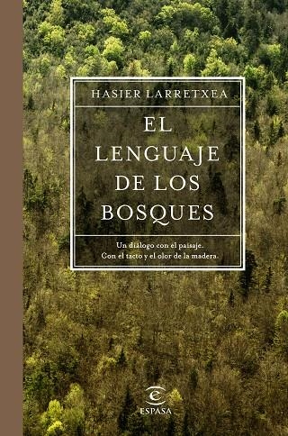 EL LENGUAJE DE LOS BOSQUES | 9788467051667 | LARRETXEA GORTARI, ASIER