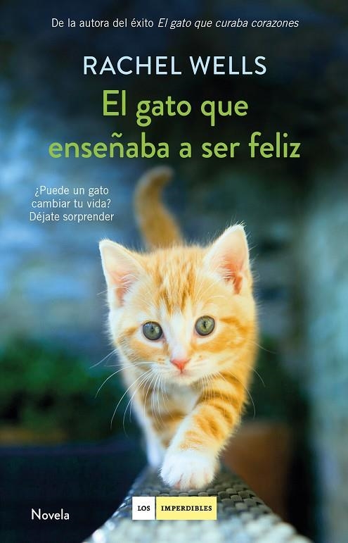 EL GATO QUE ENSEÑABA A SER FELIZ | 9788417128197 | WELLS, RACHEL