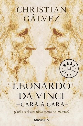 LEONARDO DA VINCI -CARA A CARA- | 9788466343213 | CHRISTIAN GÁLVEZ