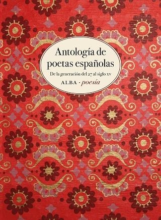 ANTOLOGÍA DE POETAS ESPAÑOLAS | 9788490653869 | VV. AA.