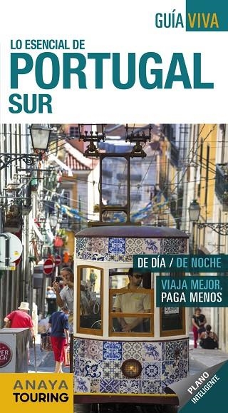 PORTUGAL SUR GUIA VIVA | 9788491580836 | POMBO RODRÍGUEZ, ANTÓN