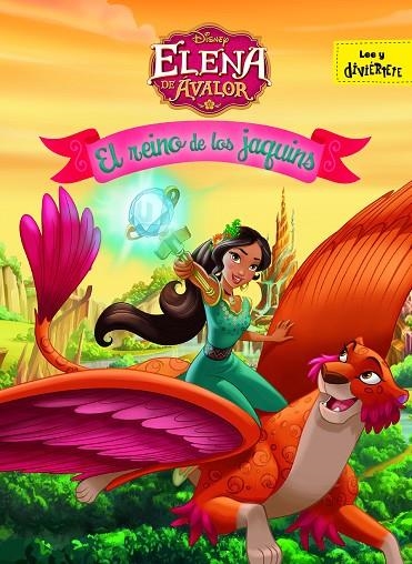 ELENA DE ÁVALOR. EL REINO DE LOS JAQUINS | 9788416917464 | DISNEY