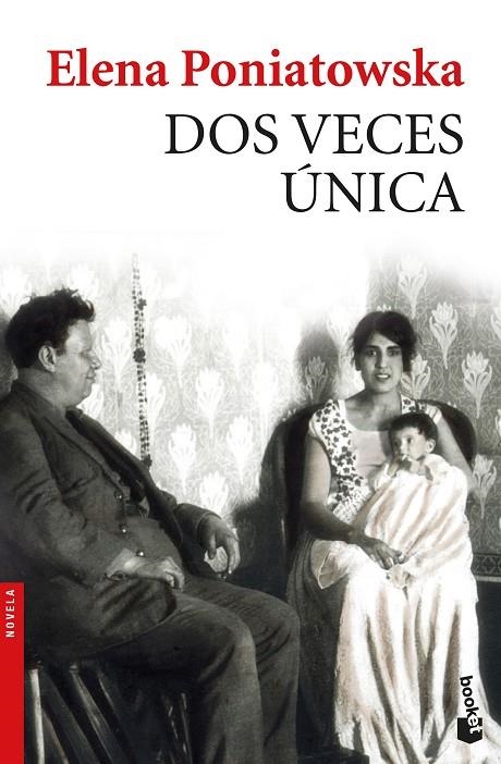 DOS VECES ÚNICA | 9788432233340 | PONIATOWSKA, ELENA