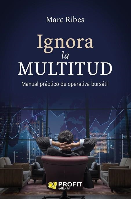 IGNORA LA MULTITUD | 9788417209124 | RIBES ESTRELLA, JOAN MARC