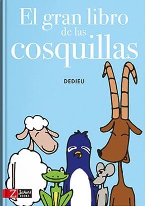 EL GRAN LIBRO DE LAS COSQUILLAS | 9788494713590 | DEDIEU