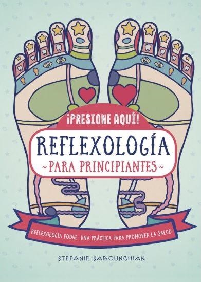 REFLEXOLOGIA | 9788470823169 | SABOUNCHIAN, STEFANIE